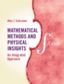 Mathematical Methods and Physical Insights - ISBN 9781107156418