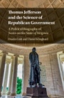 Thomas Jefferson and the Science of Republican Government - ISBN 9781107157361