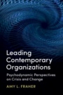 Leading Contemporary Organizations - ISBN 9781107162266