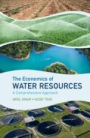 The Economics of Water Resources - ISBN 9781107163140