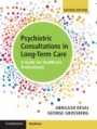 Psychiatric Consultation in Long-Term Care - ISBN 9781107164222