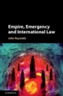 Empire, Emergency and International Law - ISBN 9781107172517