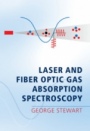Laser and Fiber Optic Gas Absorption Spectroscopy - ISBN 9781107174092