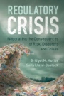 Regulatory Crisis - ISBN 9781107180444