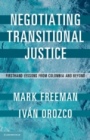 Negotiating Transitional Justice - ISBN 9781107187566