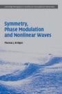 Symmetry, Phase Modulation and Nonlinear Waves - ISBN 9781107188846
