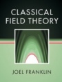 Classical Field Theory - ISBN 9781107189614
