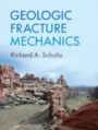 Geologic Fracture Mechanics - ISBN 9781107189997