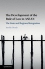 The Development of the Rule of Law in ASEAN - ISBN 9781107193604
