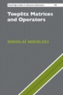 Toeplitz Matrices and Operators - ISBN 9781107198500