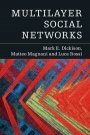 Multilayer Social Networks - ISBN 9781107438750