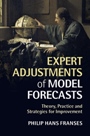Expert Adjustments of Model Forecasts - ISBN 9781107441613