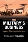 The Militarys Business - ISBN 9781107477353