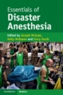 Essentials of Disaster Anesthesia - ISBN 9781107498259