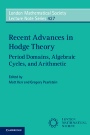 Recent Advances in Hodge Theory - ISBN 9781107546295