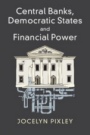Central Banks, Democratic States and Financial Power - ISBN 9781107552340