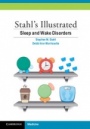 Stahls Illustrated Sleep and Wake Disorders - ISBN 9781107561366