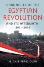 Chronicles of the Egyptian Revolution and its Aftermath: 2011?2016 - ISBN 9781107589919