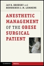 Anesthetic Management of the Obese Surgical Patient - ISBN 9781107603332