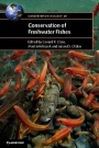 Conservation of Freshwater Fishes - ISBN 9781107616097
