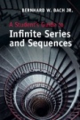 A Students Guide to Infinite Series and Sequences - ISBN 9781107640481