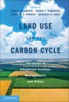 Land Use and the Carbon Cycle - ISBN 9781107648357