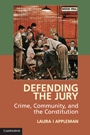 Defending the Jury - ISBN 9781107650930