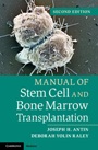 Manual of Stem Cell and Bone Marrow Transplantation - ISBN 9781107661547
