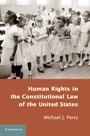 Human Rights in the Constitutional Law of the United States - ISBN 9781107666085
