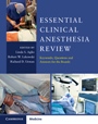 Essential Clinical Anesthesia Review - ISBN 9781107681309