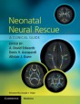 Neonatal Neural Rescue - ISBN 9781107681606