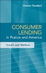 Consumer Lending in France and America - ISBN 9781107693906