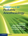 Essentials of Pediatric Anesthesiology - ISBN 9781107698680