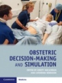 Obstetric Decision-Making and Simulation - ISBN 9781108296779