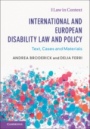 International and European Disability Law and Policy - ISBN 9781108418195