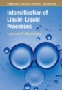 Intensification of Liquid?Liquid Processes - ISBN 9781108421010