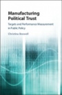 Manufacturing Political Trust - ISBN 9781108421201