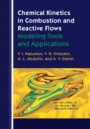 Chemical Kinetics in Combustion and Reactive Flows - ISBN 9781108427043