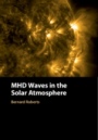 MHD Waves in the Solar Atmosphere - ISBN 9781108427661