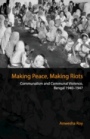 Making Peace, Making Riots - ISBN 9781108428286