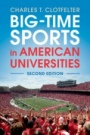 Big-Time Sports in American Universities - ISBN 9781108431392