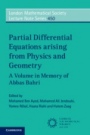 Partial Differential Equations Arising from Physics and Geometry - ISBN 9781108431637