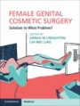 Female Genital Cosmetic Surgery - ISBN 9781108435529