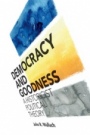 Democracy and Goodness - ISBN 9781108435567