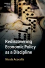 Rediscovering Economic Policy as a Discipline - ISBN 9781108454919