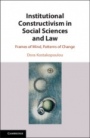 Institutional Constructivism in Social Sciences and Law - ISBN 9781108470544