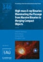 High-mass X-ray Binaries (IAU S346) - ISBN 9781108471589