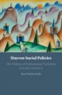 Uneven Social Policies - ISBN 9781108472043