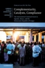 Complementarity, Catalysts, Compliance - ISBN 9781108472487