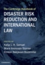 The Cambridge Handbook of Disaster Risk Reduction and International Law - ISBN 9781108474122